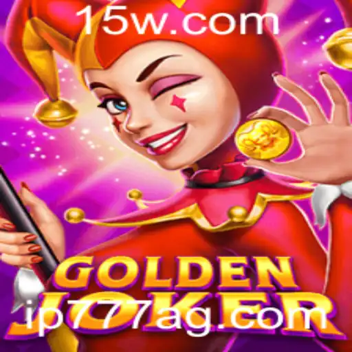 ip777 | Descubra o Excitante Mundo de GoldenJoker com a Palavra-Chave ip777