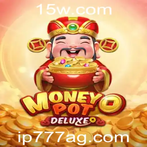ip777 | Descubra o Mundo do Jogo MoneyPotDELUXE